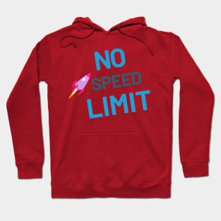 No Speed Limit Rocket Spaceship T-Shirt Hoodie